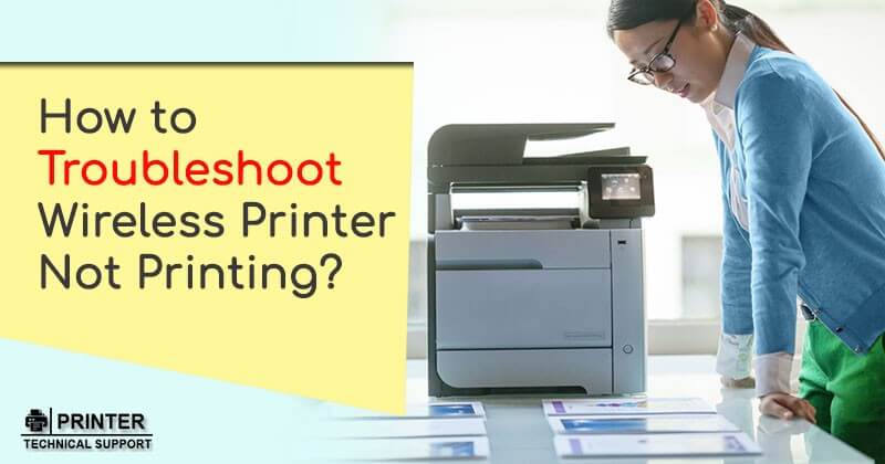 how to troubleshoot printer not printing